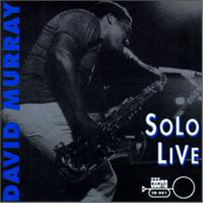 David Murray - Solo Live download mp3 flac