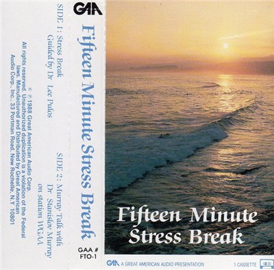 Dr. Lee Pulos / Dr. Stanislov Murray - Fifteen Minute Stress Break download mp3 flac