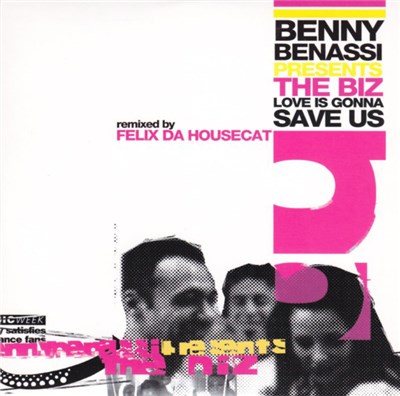 Benny Benassi Presents The Biz - Love Is Gonna Save Us download mp3 flac