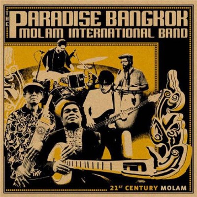 The Paradise Bangkok Molam International Band - 21st Century Molam download mp3 flac