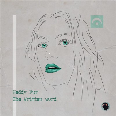 Heddy Fur - The Written Word download mp3 flac