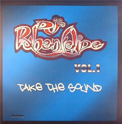 DJ Ruben Felipe - Vol. 1 - Take The Sound download mp3 flac