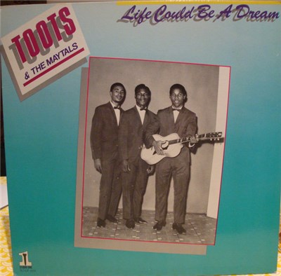 Toots & The Maytals - Life Could Be A Dream download mp3 flac