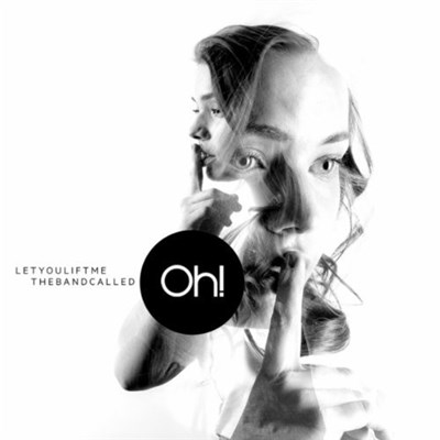 Thebandcalledoh! - Let You Lift Me (Remixes) download mp3 flac