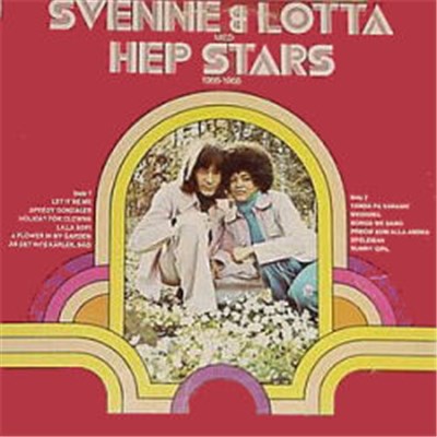 Svenne Och Lotta Med Hep Stars - Svenne Och Lotta Med Hep Stars 1966-1968 download mp3 flac