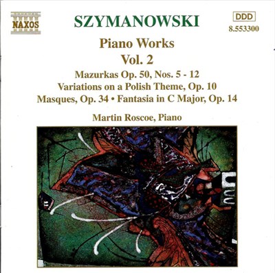 Szymanowski, Martin Roscoe - Piano Works Vol. 2 download mp3 flac