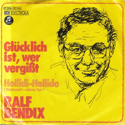 Ralf Bendix - Glücklich Ist, Wer Vergißt download mp3 flac
