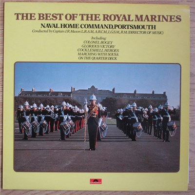 Band Of H.M. Royal Marines (Naval Home Command Portsmouth) - The Best Of The Royal Marines download mp3 flac