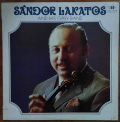 Sándor Lakatos And His Gipsy Band - Sándor Lakatos And His Gipsy Band download mp3 flac