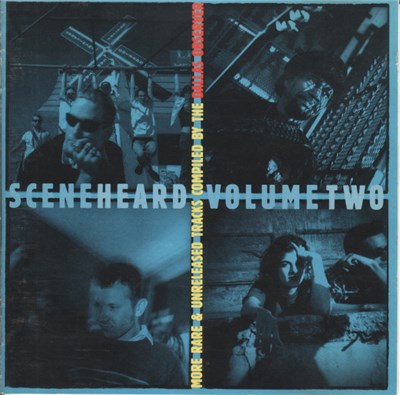 Various - Scene Heard Volume Two: More Rare & Unreleased Tracks Compiled By The Dallas Observer download mp3 flac