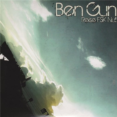 Ben Gun - Reise FSK Null download mp3 flac