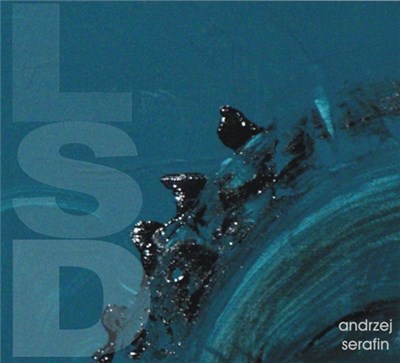 Andrzej Serafin - L.S.D. download mp3 flac