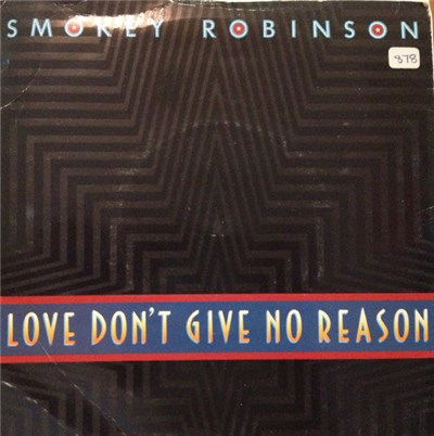 Smokey Robinson - Love Don't Give No Reason download mp3 flac