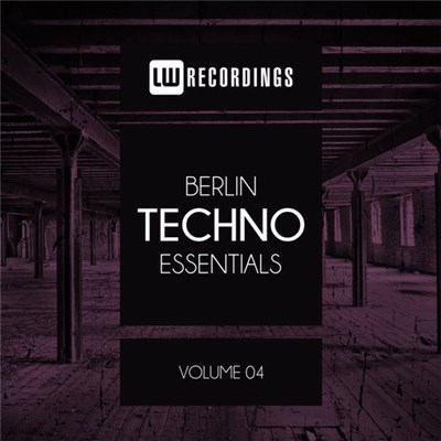 Various - Berlin Techno Essentials Volume 04 download mp3 flac