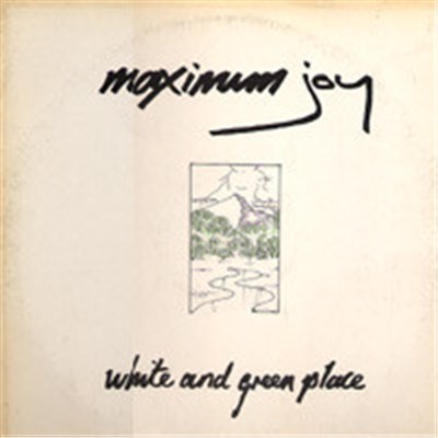 Maximum Joy - White And Green Place download mp3 flac