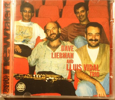 David Liebman, Lluis Vidal Trio - Dave Liebman and Lluis Vidal Trio download mp3 flac