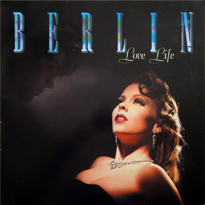 Berlin - Love Life download mp3 flac