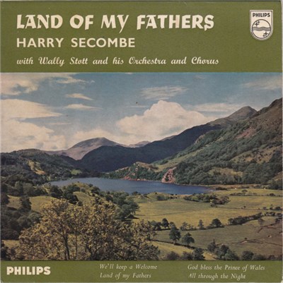 Harry Secombe With Wally Stott And His Orchestra And Chorus - Land Of My Fathers download mp3 flac