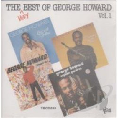 George Howard - The Very Best Of George Howard Vol. 1 download mp3 flac
