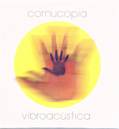 Cornucopia - Vibroacústica download mp3 flac