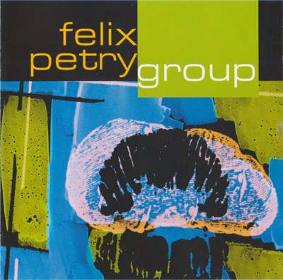 Felix Petry Group - Felix Petry Group download mp3 flac