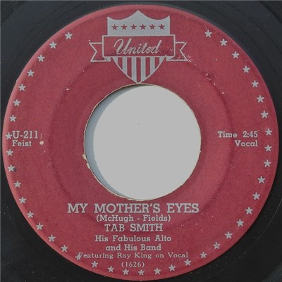 Tab Smith, His Fabulous Alto And Combo - My Mother’s Eyes / Dansero download mp3 flac