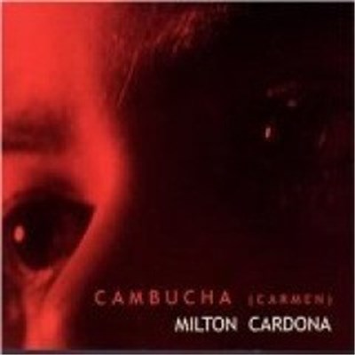 Milton Cardona - Cambucha (Carmen) download mp3 flac