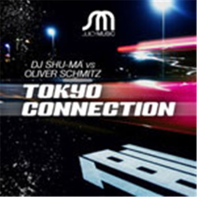 DJ Shu-Ma Vs Oliver Schmitz - Tokyo Connection download mp3 flac