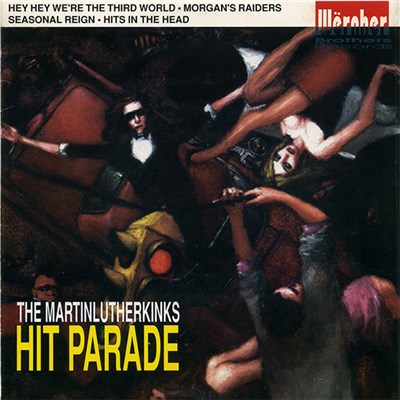 The Martin Luther Kinks - Hit Parade download mp3 flac