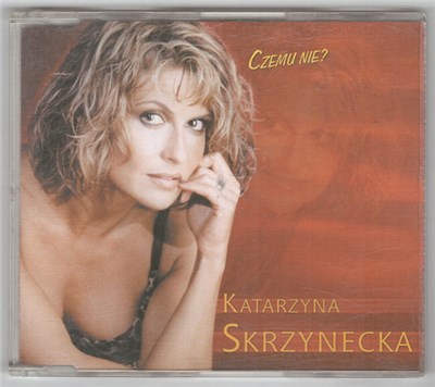 Katarzyna Skrzynecka - Czemu Nie? download mp3 flac