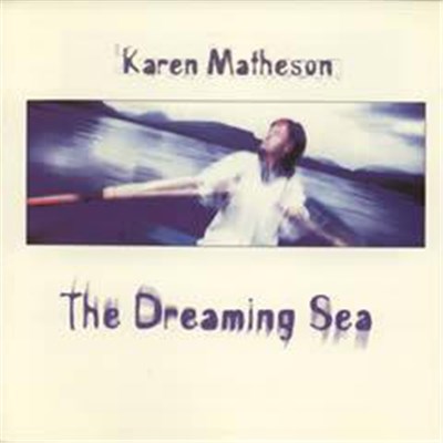 Karen Matheson - The Dreaming Sea download mp3 flac