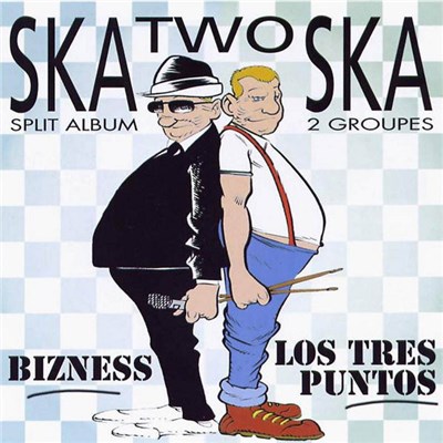 Los Tres Puntos / Bizness - Ska Two Ska download mp3 flac