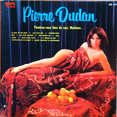 Pierre Dudan - Pénétrez-Vous Bien De Ceci, Madame download mp3 flac