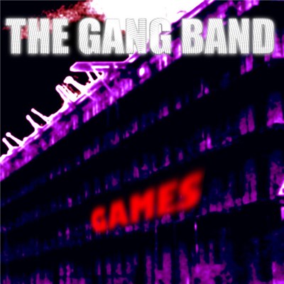 The Gang Band - Games download mp3 flac