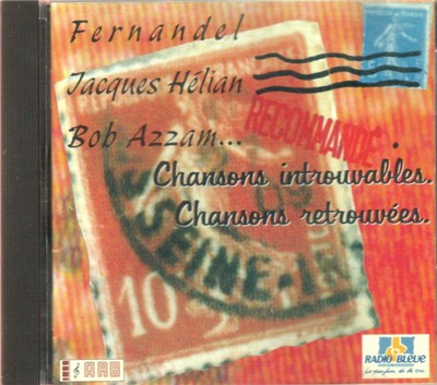 Various - Chansons Introuvables Chansons Retrouvées Vol. 1 download mp3 flac