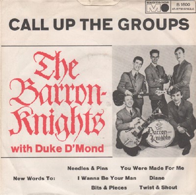 The Barron-Knights With Duke D'Mond - Call Up The Groups (Medley) download mp3 flac