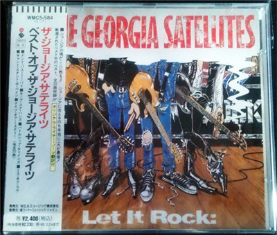 The Georgia Satellites - Let It Rock: Best Of The Georgia Satellites download mp3 flac