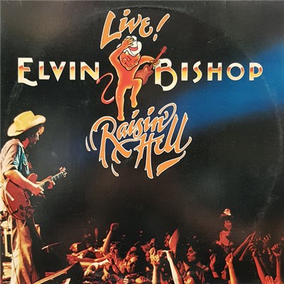 Elvin Bishop - Raisin' Hell download mp3 flac
