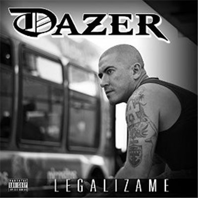 Dazer - Legalizame download mp3 flac