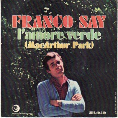 Franco Say - L'Amore Verde (MacArtur Park) download mp3 flac