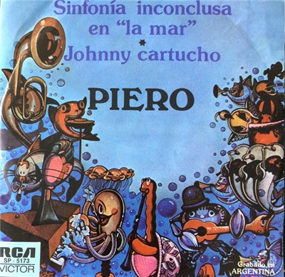 Piero - Sinfonía Inconclusa En La Mar / Johnny Cartucho download mp3 flac