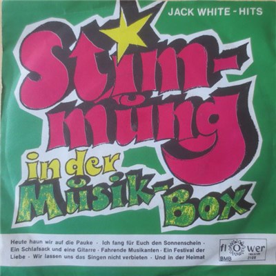 Joe Raphael U. Die Partysingers - Jack White-Hits - Stimmung In Der Musik-Box download mp3 flac