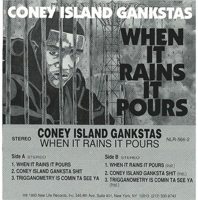 Coney Island Gankstas - When It Rains It Pours download mp3 flac