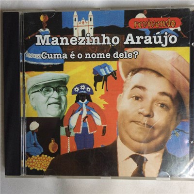 Manezinho Araújo - Cuma É O Nome Dele? download mp3 flac