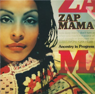 Zap Mama - Ancestry In Progress download mp3 flac