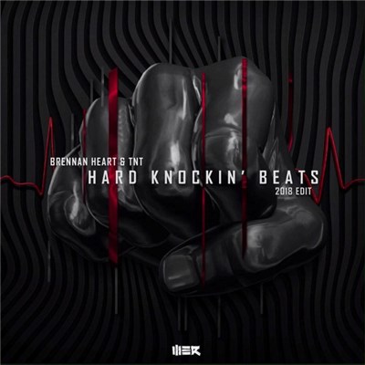 Brennan Heart & TNT - Hard Knockin' Beats (2018 Edit) download mp3 flac