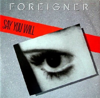 Foreigner - Say You Will download mp3 flac