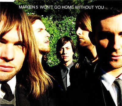 Maroon 5 - Won't Go Home Without You download mp3 flac