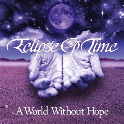 Eclipse Of Time - A World Without Hope download mp3 flac