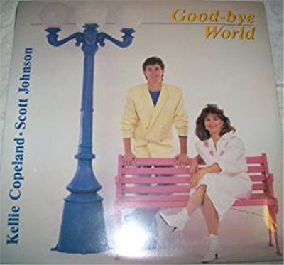 Kellie Copeland, Scott Johnson - Goodbye World download mp3 flac